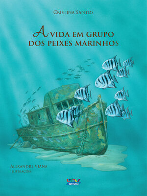 cover image of A vida em grupo dos peixes marinhos
